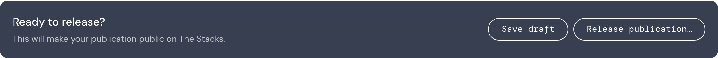 The Ready to release? bar, with Save draft and Release publication buttons.